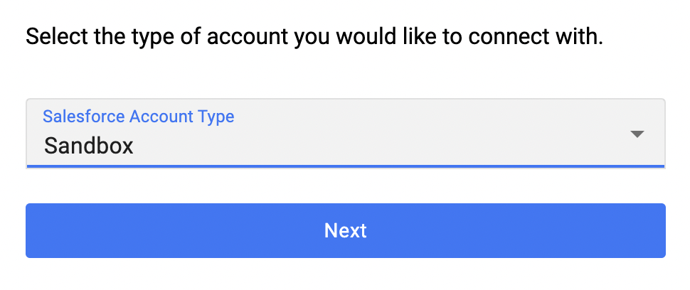 Dropdown selection for choosing a Salesforce account type with "Sandbox" pre-selected.