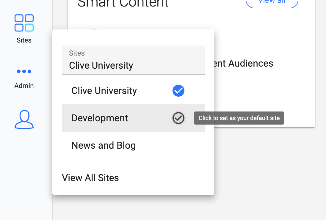 Dropdown menu displaying site options for managing content including Clive University and Development.