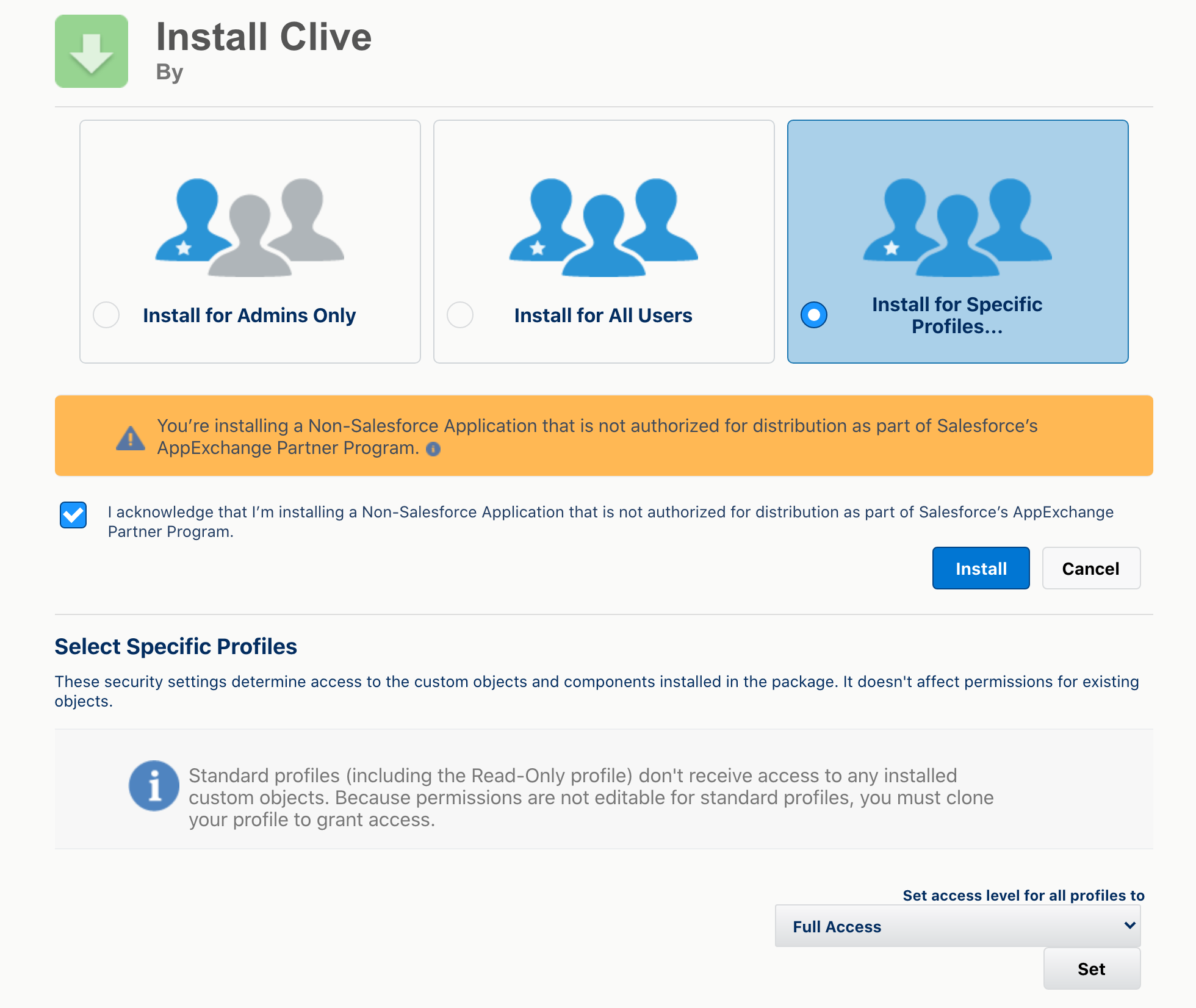 Installation options for the Clive application in Salesforce, with a focus on profile-specific access settings.